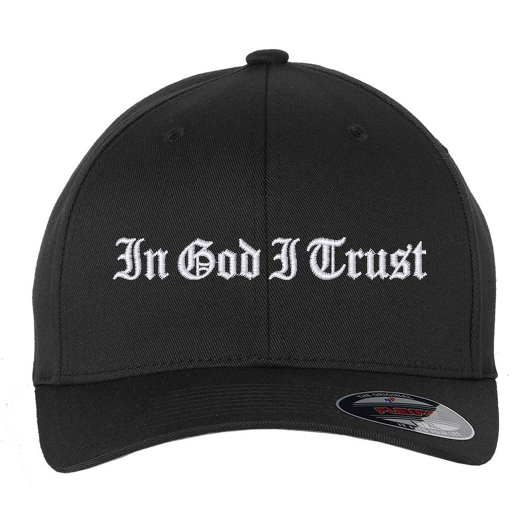 In God I Trust Embroidered Flexfit Hat