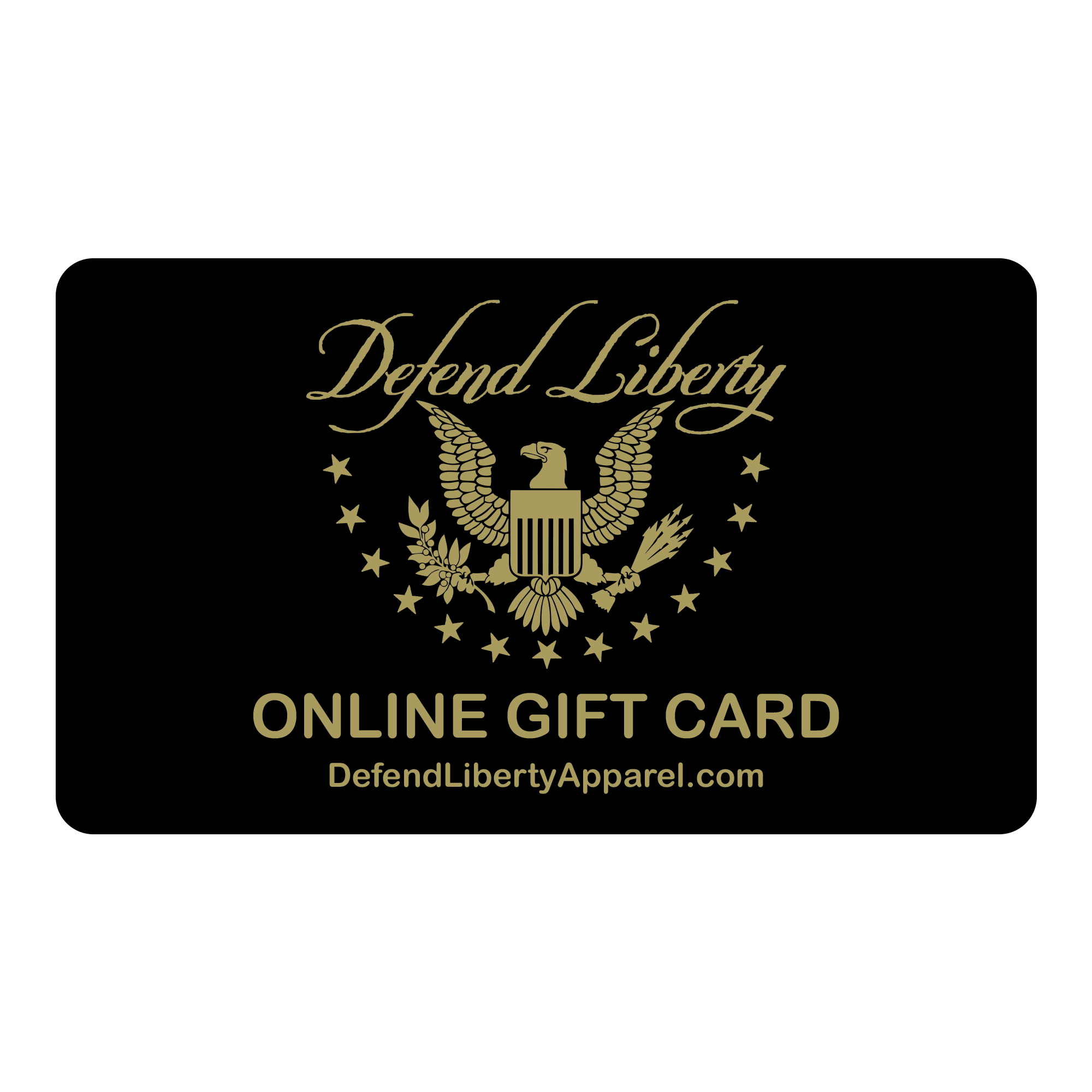 Defend Liberty Apparel Gift Card